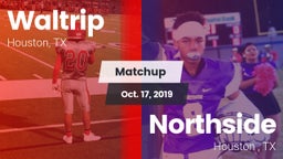 Matchup: Waltrip vs. Northside  2019