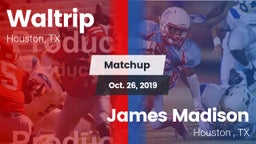 Matchup: Waltrip vs. James Madison  2019