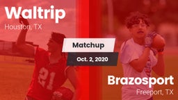 Matchup: Waltrip vs. Brazosport  2020