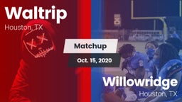 Matchup: Waltrip vs. Willowridge  2020
