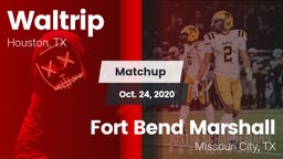 Matchup: Waltrip vs. Fort Bend Marshall  2020