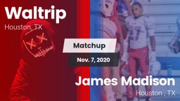 Matchup: Waltrip vs. James Madison  2020