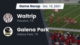 Recap: Waltrip  vs. Galena Park  2021