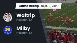 Recap: Waltrip  vs. Milby  2023