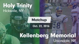 Matchup: Holy Trinity vs. Kellenberg Memorial  2016