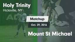 Matchup: Holy Trinity vs. Mount St Michael 2016