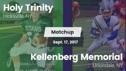 Matchup: Holy Trinity vs. Kellenberg Memorial  2017