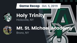 Recap: Holy Trinity  vs. Mt. St. Michael Academy  2019