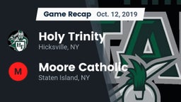 Recap: Holy Trinity  vs. Moore Catholic  2019