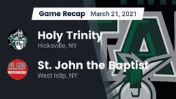 Recap: Holy Trinity  vs. St. John the Baptist  2021