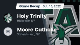 Recap: Holy Trinity  vs. Moore Catholic  2022