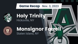 Recap: Holy Trinity  vs. Monsignor Farrell  2023