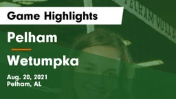 Pelham  vs Wetumpka  Game Highlights - Aug. 20, 2021