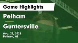 Pelham  vs Guntersville  Game Highlights - Aug. 22, 2021