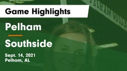 Pelham  vs Southside  Game Highlights - Sept. 14, 2021