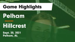 Pelham  vs Hillcrest  Game Highlights - Sept. 20, 2021