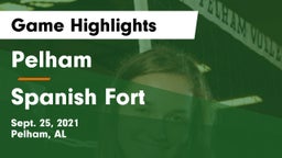 Pelham  vs Spanish Fort  Game Highlights - Sept. 25, 2021