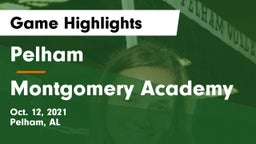 Pelham  vs Montgomery Academy  Game Highlights - Oct. 12, 2021