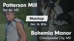 Matchup: Patterson Mill vs. Bohemia Manor  2016