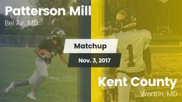 Matchup: Patterson Mill vs. Kent County  2017