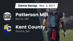 Recap: Patterson Mill  vs. Kent County  2017