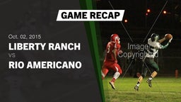 Recap: Liberty Ranch  vs. Rio Americano  2015