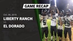 Recap: Liberty Ranch  vs. El Dorado  2015