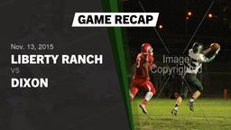 Recap: Liberty Ranch  vs. Dixon  2015