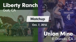 Matchup: Liberty Ranch vs. Union Mine  2016