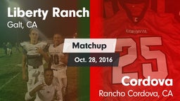 Matchup: Liberty Ranch vs. Cordova  2016