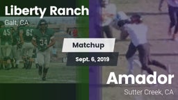 Matchup: Liberty Ranch vs. Amador  2019