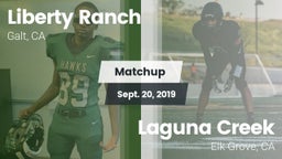 Matchup: Liberty Ranch vs. Laguna Creek  2019