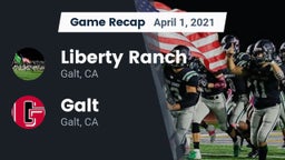 Recap: Liberty Ranch  vs. Galt  2021