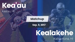 Matchup: Kea'au vs. Kealakehe  2017