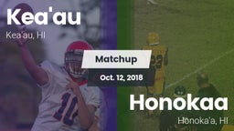 Matchup: Kea'au vs. Honokaa  2018