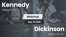 Matchup: Kennedy vs. Dickinson  2016