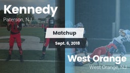 Matchup: Kennedy vs. West Orange  2018