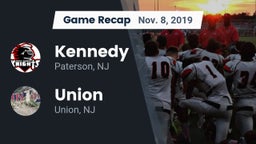 Recap: Kennedy  vs. Union  2019