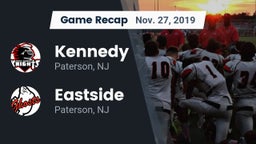 Recap: Kennedy  vs. Eastside  2019