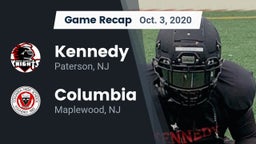 Recap: Kennedy  vs. Columbia  2020