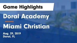 Doral Academy  vs Miami Christian  Game Highlights - Aug. 29, 2019