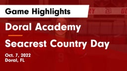 Doral Academy  vs Seacrest Country Day Game Highlights - Oct. 7, 2022