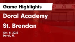 Doral Academy  vs St. Brendan  Game Highlights - Oct. 8, 2022