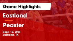 Eastland  vs Peaster  Game Highlights - Sept. 12, 2023