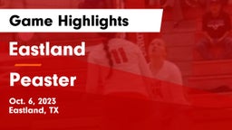 Eastland  vs Peaster  Game Highlights - Oct. 6, 2023