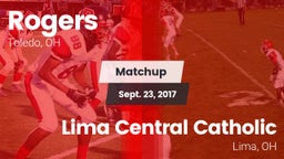 Matchup: Rogers vs. Lima Central Catholic  2017