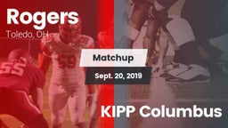 Matchup: Rogers vs. KIPP Columbus 2019