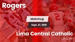 Matchup: Rogers vs. Lima Central Catholic  2019