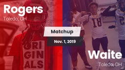 Matchup: Rogers vs. Waite  2019