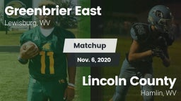 Matchup: Greenbrier East vs. Lincoln County  2020